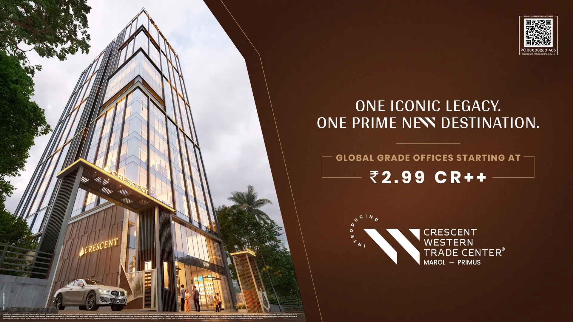One iconic legacy. One prime new destination. Global grade offices starting at ₹2.99 Cr++